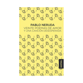 Libro Veinte Poemas De Amor Y Una Canción Desesperada 9786287624429