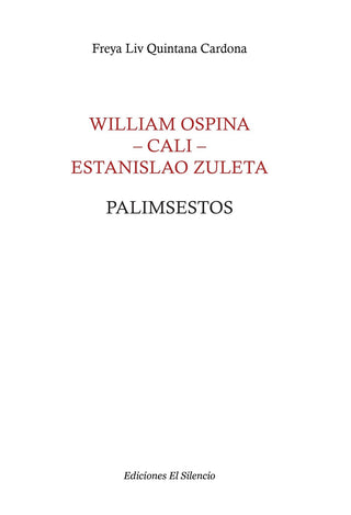 William Ospina -Cali- Estanislao Zuleta