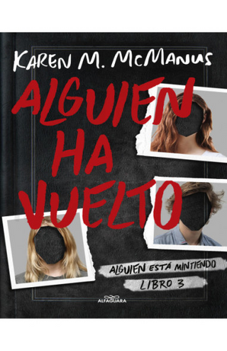 Alguien Ha Vuelto (Alguien Está Mintiendo 3)