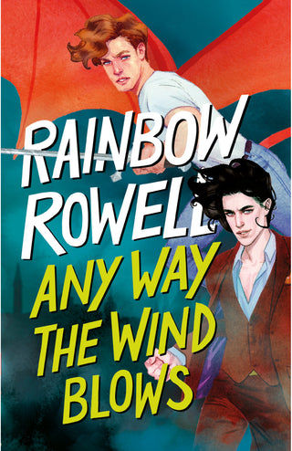 Any Way the Wind Blows (Simon Snow 3)
