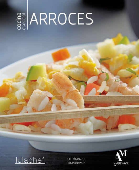 Libro Arroces - Cocina Esencial - Am Editores 9786074372137