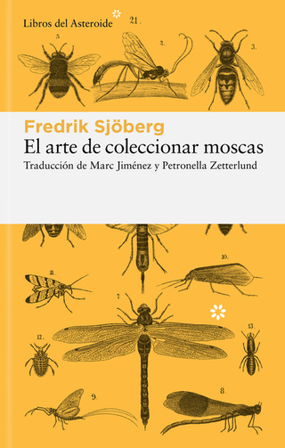 Libro El Arte De Coleccionar Moscas 9788419089649