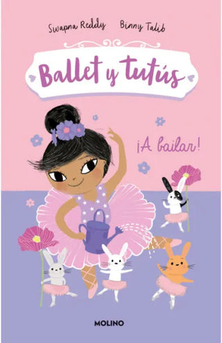 Libro Ballet Y Tutús 2. ¡A Bailar! 9786287750173