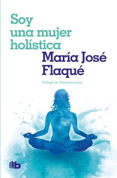 Libro Soy Una Mujer Holistica 9786287641914