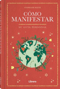 Libro Como Manifestar. Su Guia Personal (T.D)(24) 9788411540711