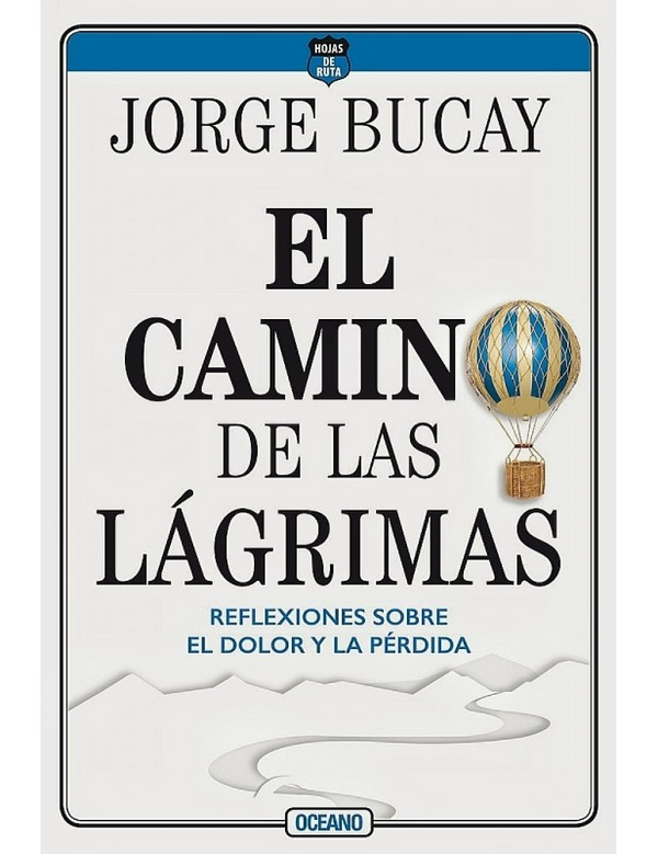 El Camino De Las Lágrimas