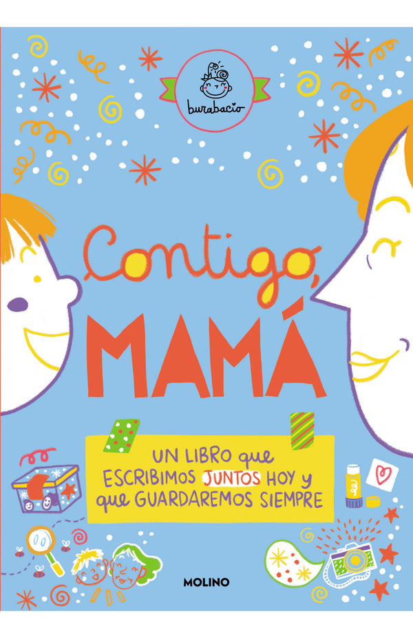 Contigo, Mamá