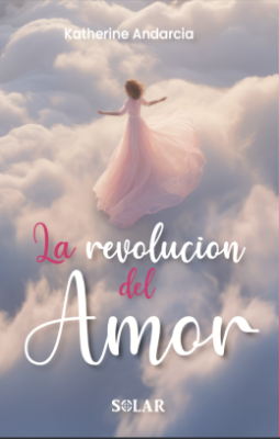LA REVOLUCION DEL AMOR