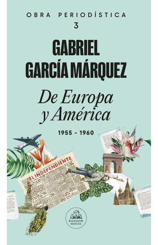 De Europa y América. Obra periodística 3