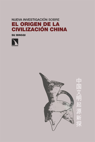Libro El Origen De La Civilizacion China 9788410672482
