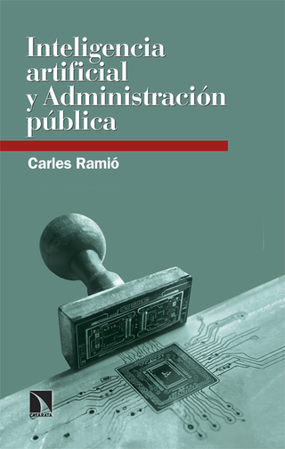 Libro Inteligencia Artificial Y Administracion Publica 9788410672642