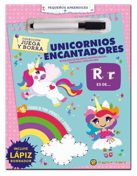 Libro Juega Y Borra Unicornios Encantadores 9789878200569