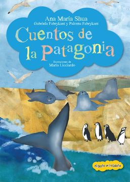 Libro Atrapacuentos - Cuentos De La Patagonia 9789875798854