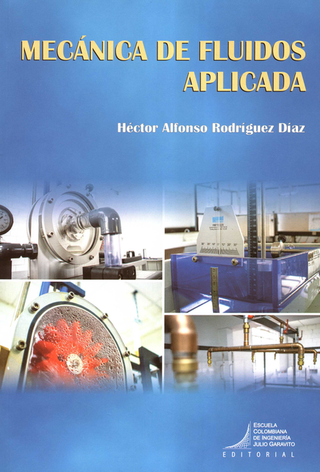 Libro Mecanica De Fluidos Aplicada 9789588726465