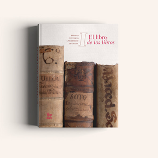 EL LIBRO DE LOS LIBROS I - BIBLIOTECAS PONTIFICIA UNIVERSIDAD JAVERIANA
