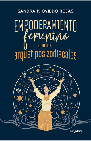 Empoderamiento Femenino Con Los Arquetipos Zodiacales