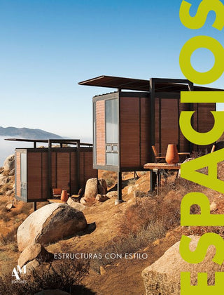 Libro Espacios Xvi - Estructuras Con Estilo- Am Editores 9786074373684
