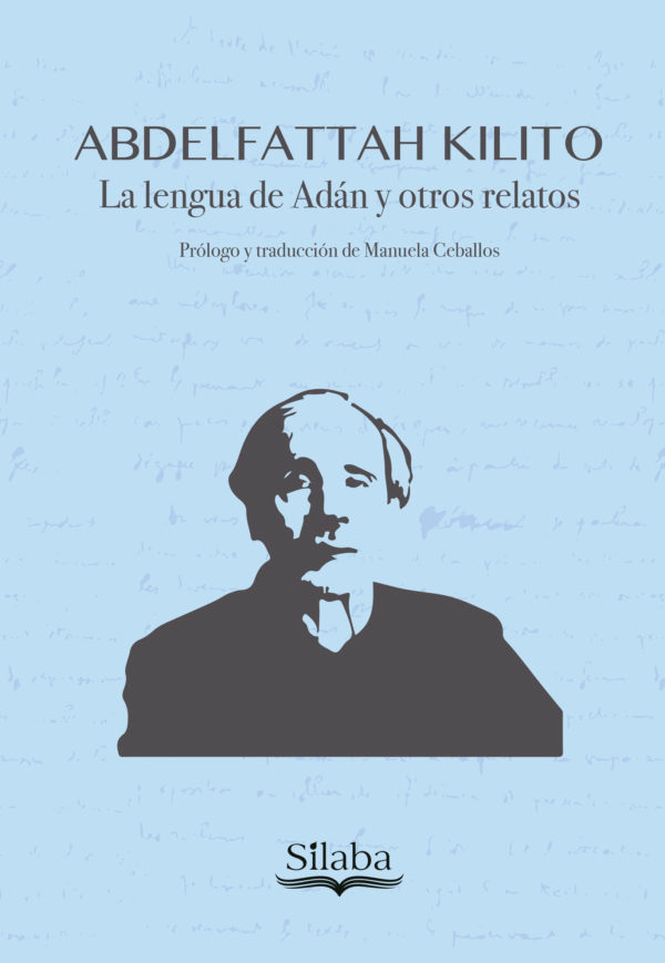 La Lengua De Adán Y Otros Relatos