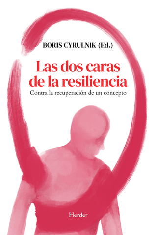 Libro Las Dos Caras De La Resiliencia 9788425452772