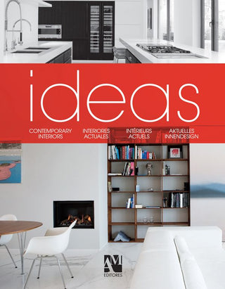 Libro Ideas Interiores Actuales - Am Editores 9786074371840