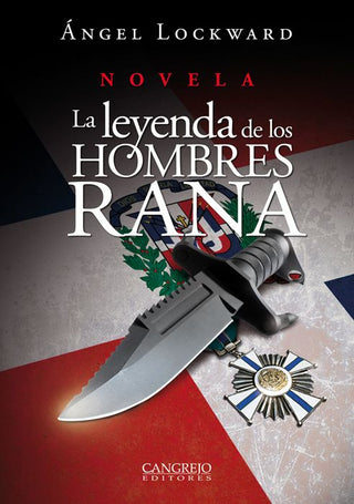 Libro La Leyenda De Los Hombres Rana 9789945869927