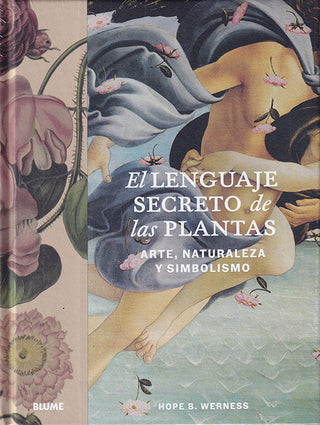 Libro El Lenguaje Secreto De Las Plantas 9788410469358