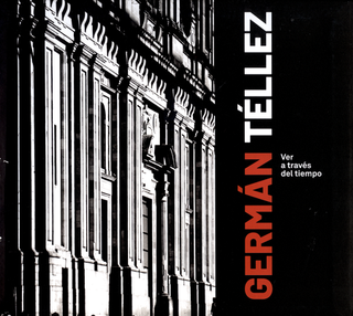 Libro German Tellez. Ver A Traves Del Tiempo 9789585207349