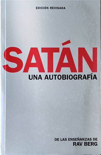 Libro Satán - Una Autobiografia-Rav Berg - Kabbalah 9781733430364