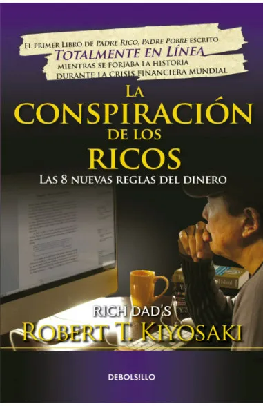 La Conspiración De Los Ricos