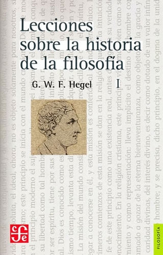 Libro Lecciones Sobre La Historia De La Filosofía I 9789681603052