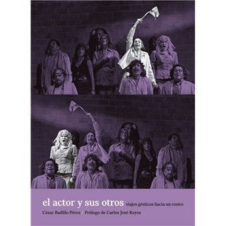 El Actor Y Sus Otros