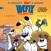 Idefix Y Los Irreductibles. Los Irreductibles Hacen Su Circo