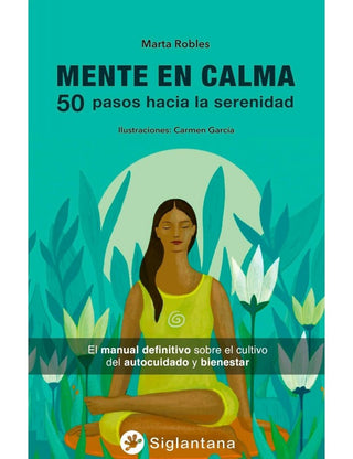 Libro Mente En Calma: 50 Pasos Hacia La Serenidad 9788418556494