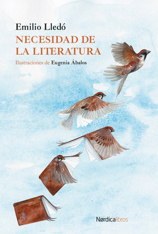 Libro Necesidad De La Literatura 9791387563097