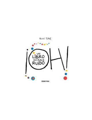 Libro ¡Oh! Un Libro Que Hace Ruido 9786075274409