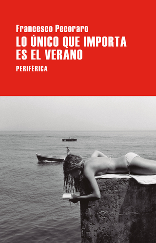 Libro Lo Unico Que Importa Es El Verano 9788410171510
