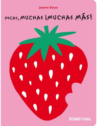 Pocas, Muchas, ¡Muchas Más!