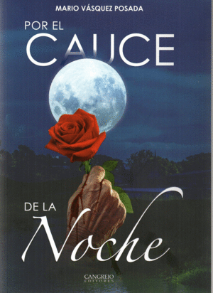 Por el cauce de la noche