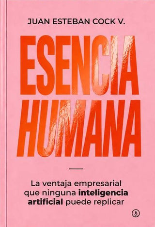 Libro Esencia Humana 9786280261409