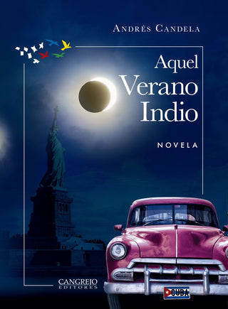 Libro Aquel Verano Indio 9789585532366