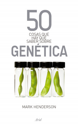 50 Cosas Que Hay Que Saber Sobre Genética