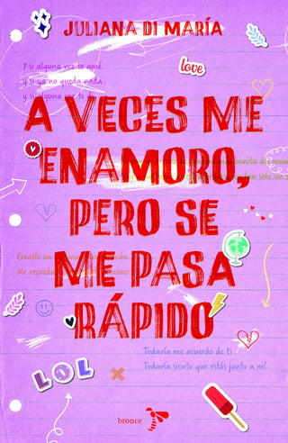 Libro A Veces Me Enamoro, Pero Se Me Pasa Rápido 9786287804166