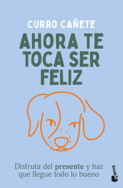 Libro Ahora Te Toca Ser Feliz                            9786287732513