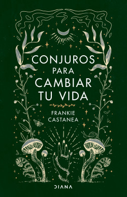 Conjuros Para Cambiar Tu Vida