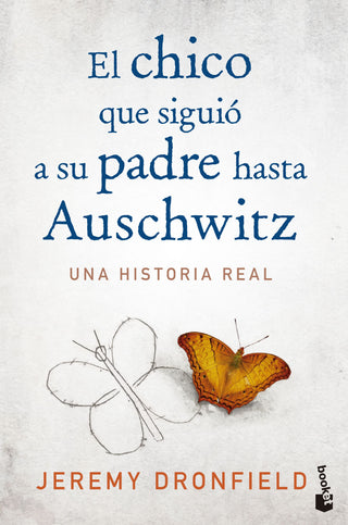 Libro El Chico Que Siguió A Su Padre Hasta Auschwitz     9786287732728