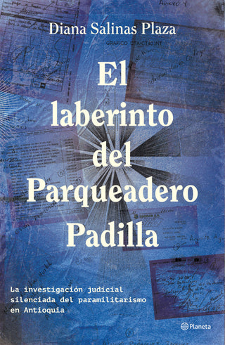 Libro El Laberinto Del Parqueadero Padilla 9786287827448