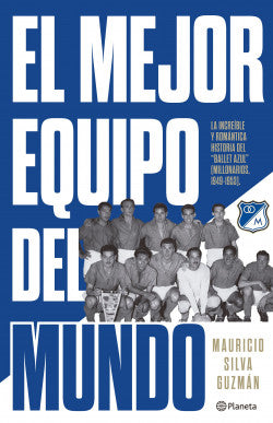 El mejor equipo del mundo