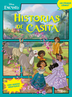 Encanto. Historias En Casita. Mi Primer Cómic
