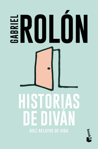 Libro Historias De Diván. Diez Relatos De Vida           9786287732766