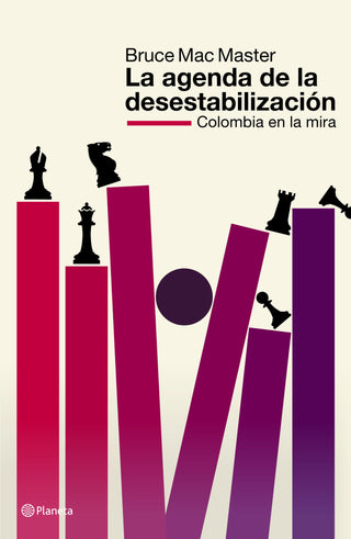 Libro La Agenda De La Desestabilización 9786287860063